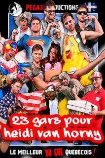 23 Gars Pour Heidi Van Horny